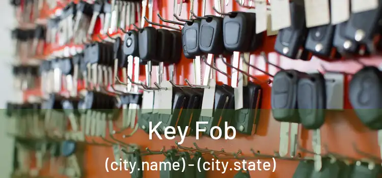  Key Fob (city.name) - (city.state)